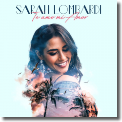 Cover: Sarah Lombardi - Te Amo Mi Amor