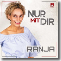 Cover: Ranja - Nur mit Dir