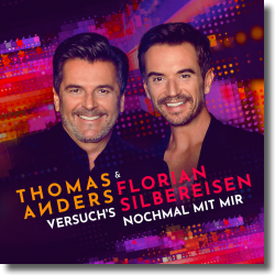 Cover: Thomas Anders & Florian Silbereisen - Versuch's nochmal mit mir