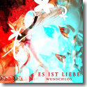 Cover: Wunschlos - Es ist Liebe