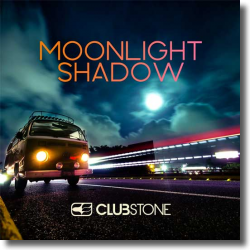 Cover: Clubstone - Moonlight Shadow