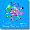 Cover:  P. Lion - Happy Children (2K20)