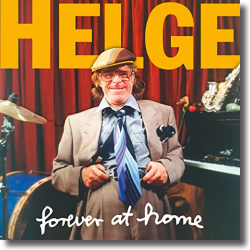 Cover: Helge Schneider - Forever At Home