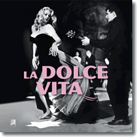 Cover: La Dolce Vita  The Golden Age of Italian Lifestyle - Various Artists