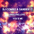 Cover: DJ Combo & Sander-7 - Amazing Love / You & Me