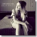 Cover:  Julia Kautz - Liebe diese Liebe