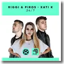 Cover:  Riggi & Piros & Kati K - 24/7