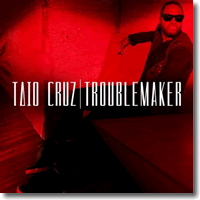 Cover: Taio Cruz - Troublemaker