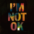 Cover: Rhodes - I'm Not Ok