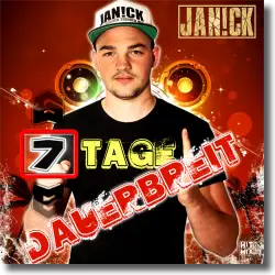 Cover: Jan!ck - 7 Tage dauerbreit