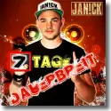 Cover:  Jan!ck - 7 Tage dauerbreit