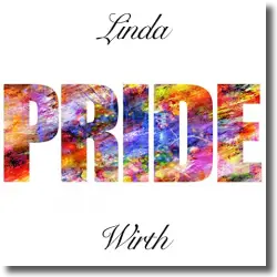 Cover: Linda Wirth - Pride