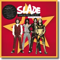 Cover: Slade - Cum On Feel The Hitz - The Best Of Slade