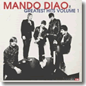 Cover:  Mando Diao - Greatest Hits Volume 1