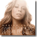 Cover:  Mariah Carey - I Want To Know What Love Is