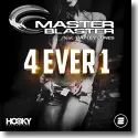 Cover:  Master Blaster feat. Hayley Jones - 4 Ever 1