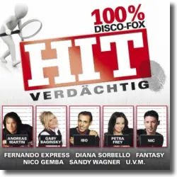 Cover: HIT-Verdchtig 100% Disco-Fox - Various Artists