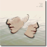 Cover: Tegan and Sara - Get Along