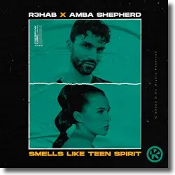 Cover: R3hab & Amba Shepherd - Smells Like Teen Spirit