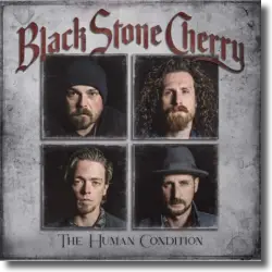 Cover: Black Stone Cherry - The Human Condition