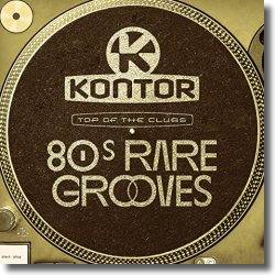 Cover: Kontor Top of the Clubs - 80s Rare Grooves (All-Time Favourites) - Various Artists