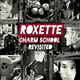 Cover: Roxette - Charm School Revisted