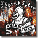 Cover:  Seasick Steve - Walkin' Man ... The Best Of Seasick Steve