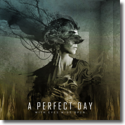 Cover: A Perfect Day - With Eyes Wide Open