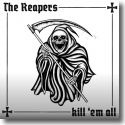 The Reapers - Kill 'Em All