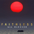 Cover: Faithless - All Blessed