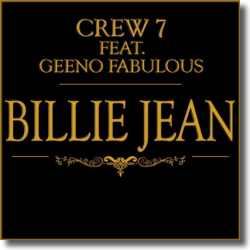 Cover: Crew 7 feat. Geeno Fabulous - Billie Jean