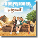 Cover: Dorfrocker - Landgemacht
