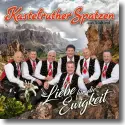 Cover:  Kastelruther Spatzen - Liebe fr die Ewigkeit