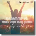 Cover:  DJ Sammy vs. Miss van der Kolk - I Fly With You