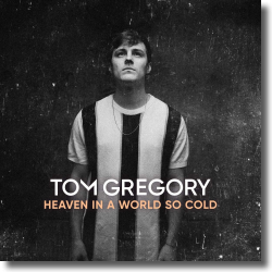 Cover: Tom Gregory - Heaven In A World So Cold