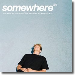 Cover: Surf Mesa feat. Gus Dapperton - Somewhere