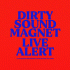 Cover: Dirty Sound Magnet - Live Alert