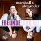 Cover: Marshall & Alexander - Freunde