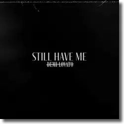 Cover: Demi Lovato - Still Have Me