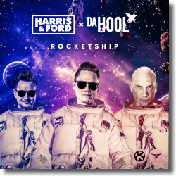 Cover: Harris & Ford x Da Hool - Rocketship