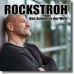 Cover: Rockstroh - Das schönste der Welt