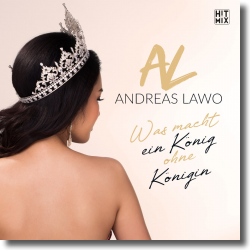 Cover: Andreas Lawo - Was macht ein Knig ohne Knigin