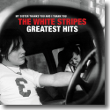 Cover: The White Stripes - Greatest Hits