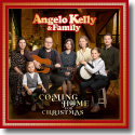 Cover: Angelo Kelly & Family - Coming Home For Christmas