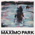 Cover: Maximo Park - Nature Always Wins