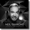 Cover:  Neil Diamond - Classic Diamonds With The London Symphony Orchestra
