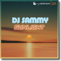Cover: DJ Sammy - Sunlight 2020