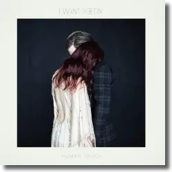 Cover: I Want Poetry - Human Touch