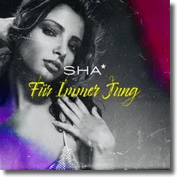 Cover: SHA - Fr immer jung