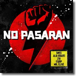 Cover: Mal lev, Swiss & Die Andern, ZSK, Juju Rogers, EsRAP - No Pasaran